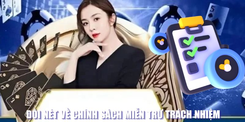 Đôi nét về chính sách miễn trừ trách nhiệm 